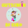 Gutschein 80 Euro