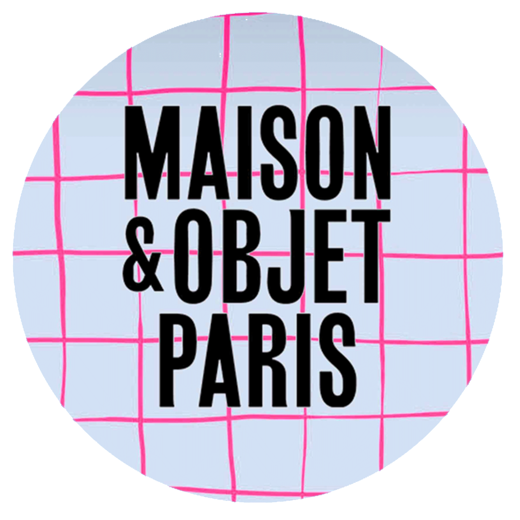 MAISON & OBJET PARIS